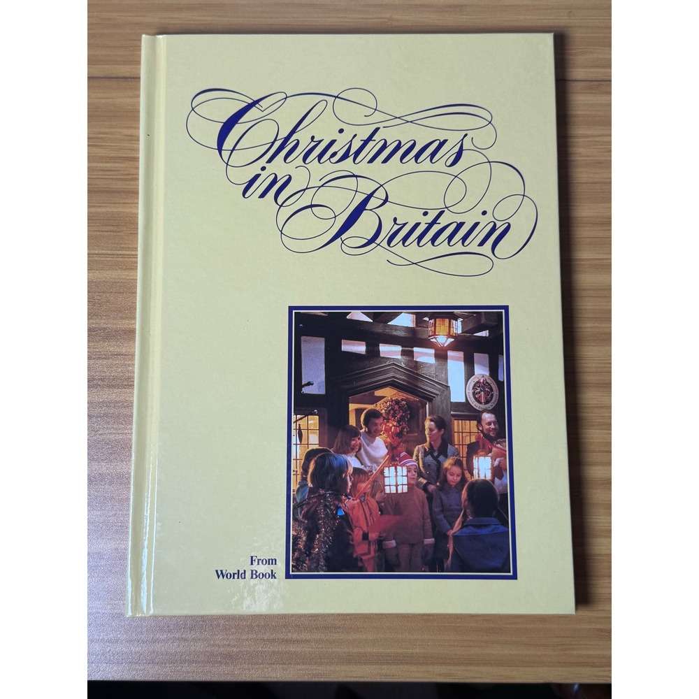 Christmas in Britain Hardcover Book World Book‎ Holiday Traditions